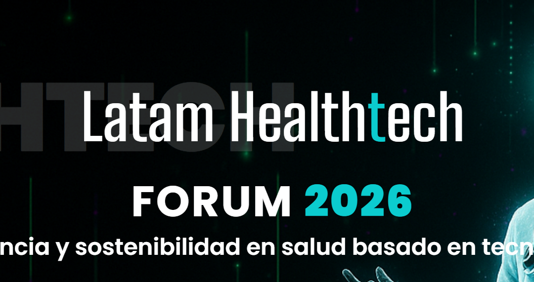 Latam HealthTech Forum 2026