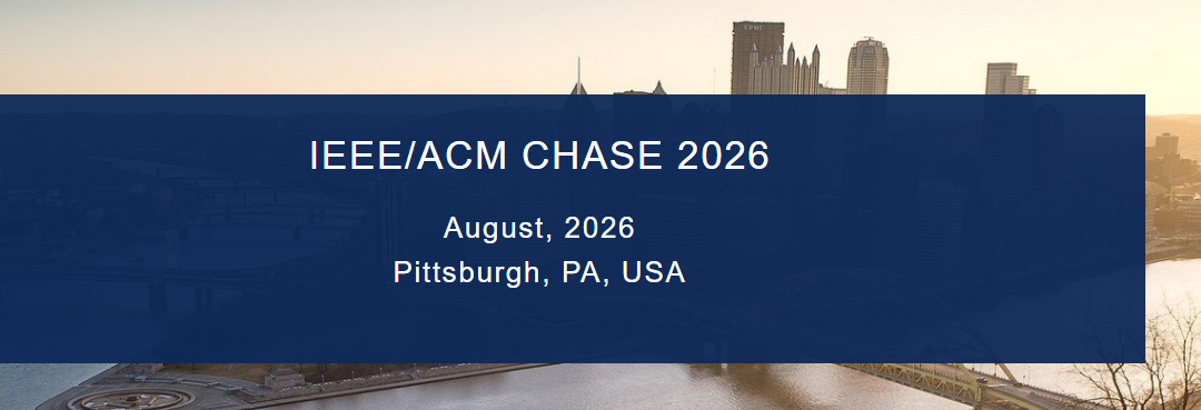 IEEE/ACM CHASE 2026 (Connected Health)